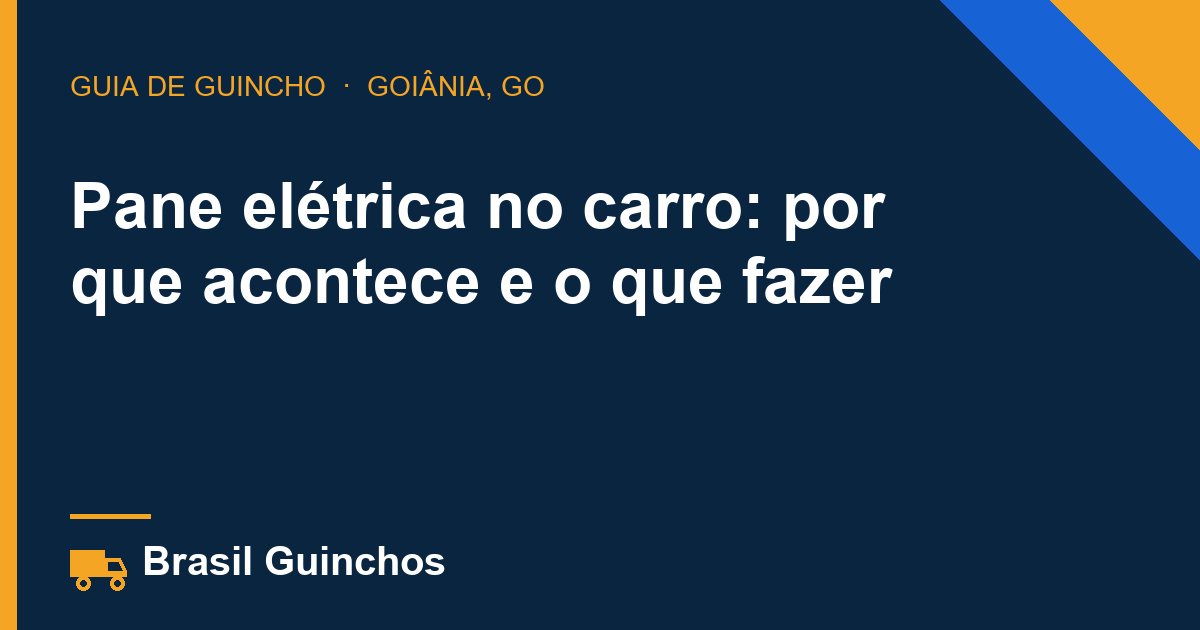 Pane elétrica no carro: por que acontece e o que fazer